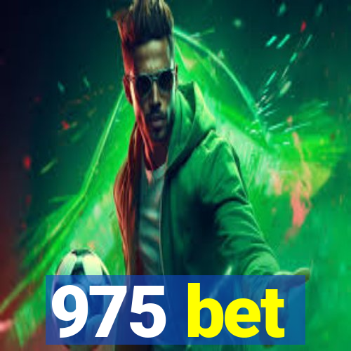 975 bet